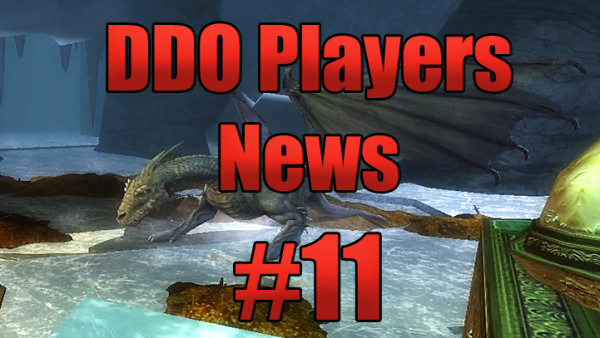 DDO Players News Episode 11: The RNG Hate Is Real
