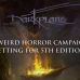 Darkplane: A Campaign Setting