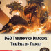 The Rise of Tiamat Comes To Fantasy Grounds
