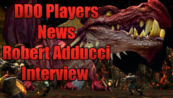DDO Players Robert Adducci Dungeons And Dragons  Adventures League Interview