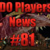 DDO Players News Episode 81 – Epic Party Wipe