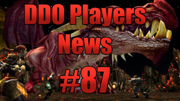 DDO Players News Episode 87 – Look For The Red Fireball