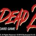 Evil Dead 2: The Official Board Game Kickstarter