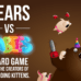 Bears vs Babies – A Card Game On Kickstarter