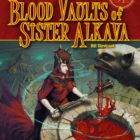 Blood Vaults of Sister Alkava D&D 5E Adventure