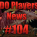 DDO Players News Episode 104 – Tabletop Paywall