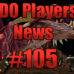 DDO Players News Episode 105 – I Blame The Damsels