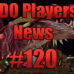 DDO Players News Episode 120 – Alternative Facts