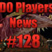 DDO Players News Episode 128 – Sorry You Have Hoplomachus