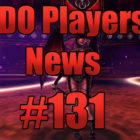 DDO Players News Episode 131 – Dragon’s Delight