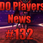 DDO Players News Episode 132 – Drac’s Magnificent RNG Curse