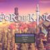 For The King (Early Access Game) Review
