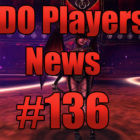 DDO Players News Episode 136 – DragonLocks And MonkLocks