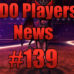 DDO Players News Episode 139 – Crickets & Tumbleweeds