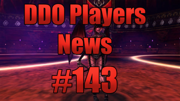 DDO Players News Episode 143 – Favored Domains Of Pong