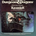 The History Of Ravenloft In Dungeons & Dragons