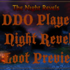 2017 Night Revels Loot Preview