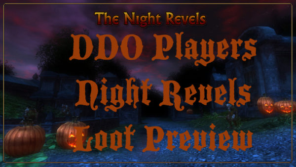2017 Night Revels Loot Preview