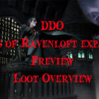 DDO Mists Of Ravenloft Preview Video –  Loot Overview
