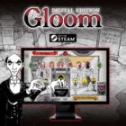 Gloom Goes Digital March 2018