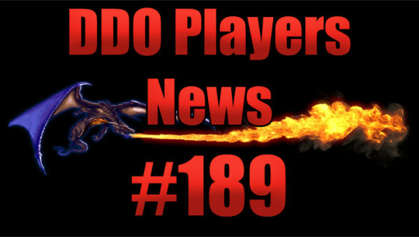DDO Players News Episode 189 – She Who Shall Not Be Named