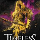 Drizzt Do’Urden Is Back In An All New Book Timeless