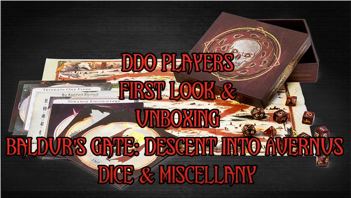 DDO Players First Look & Unboxing Baldur’s Gate: Descent Into Avernus Dice Set