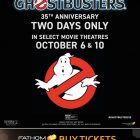 Original Ghostbusters Flim Returning To Theaters 2 Days Only!