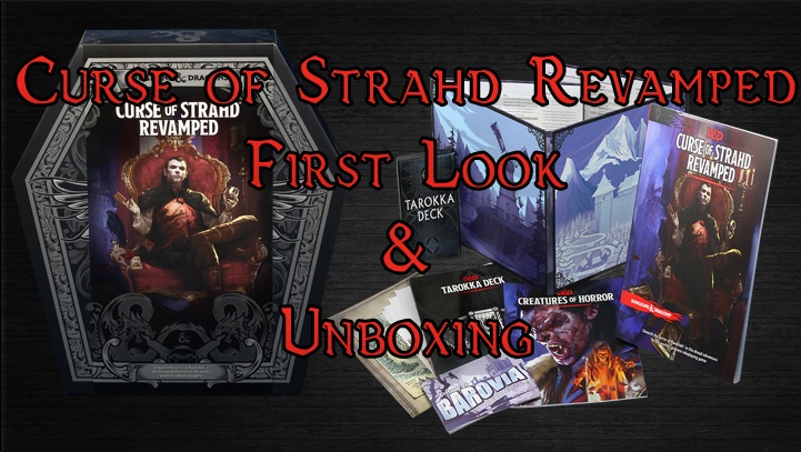 Curse of Strahd Revamped First Look & Unboxing | DDO Players