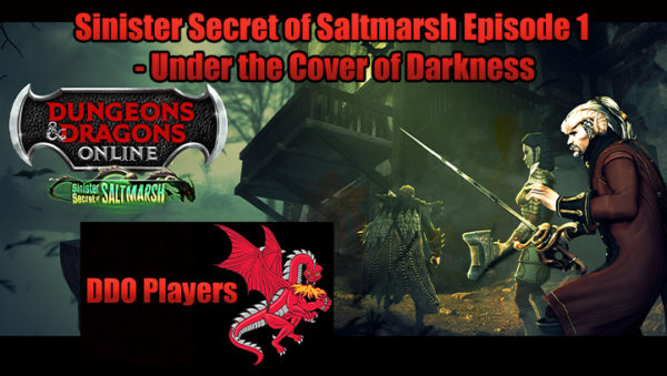 Sinister Secret of Saltmarsh Episode 2 Under the Cover of Darkness