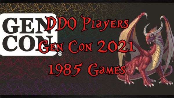 DDO Players Gen Con 2021 1985 Games