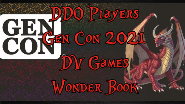 DDO Players Gen Con 2021 DV Games Wonder Book