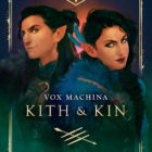Critical Role: Vox Machina–Kith & Kin Novel Coming In November
