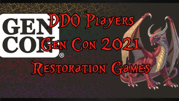 DDO Players Gen Con 2021  Restoration Games