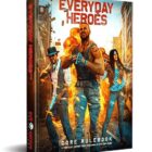 Everyday Heroes Core Rule book Review