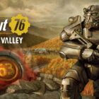 Fallout 76 Gets Skyline Valley Map Update Out Now