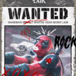 Prepare for Maximum Effort! ‘Secret Lair X Marvel’s Deadpool’ Crashing into Retail!