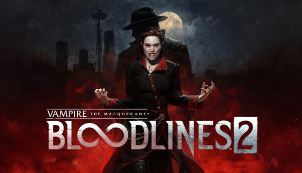 Vampire: The Masquerade – Bloodlines 2 Release Date Confirmed