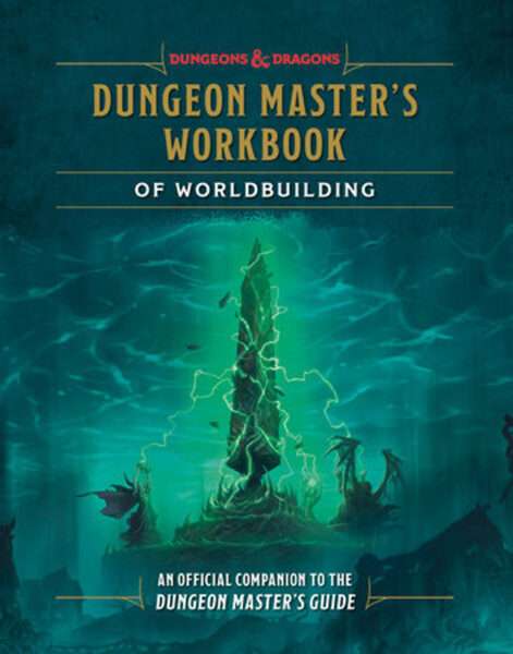 Dungeon Master’s Workbook of Worldbuilding Coming From Penguin Random House