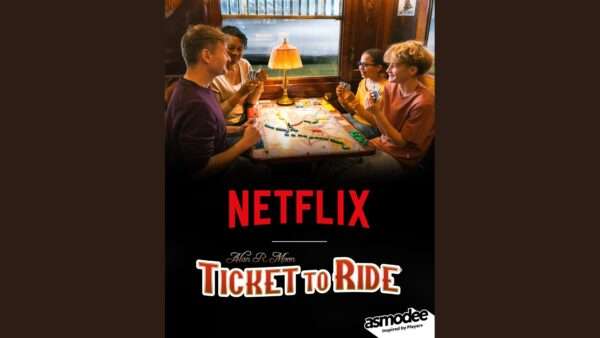 Netflix Annouces “Ticket to Ride” New Cinematic Universe