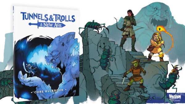 Rebellion Unplugged Acquires Rights To Tunnels & Trolls