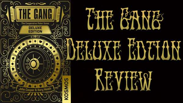 The Gang: Deluxe Edition Review