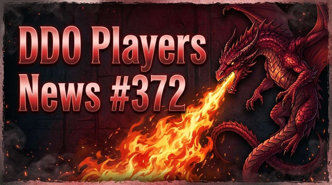 DDO Players News Episode 372 – Strahd Did What?