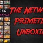 The Networks Primetime Unboxing