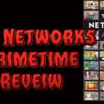 The Networks: Primetime Review
