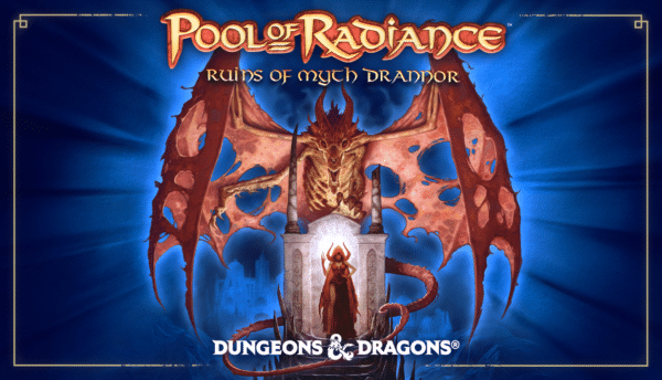 Classic Dungeons & Dragons Video Game CRPG Pool of Radiance: Ruins of Myth Drannor Returns on November 6